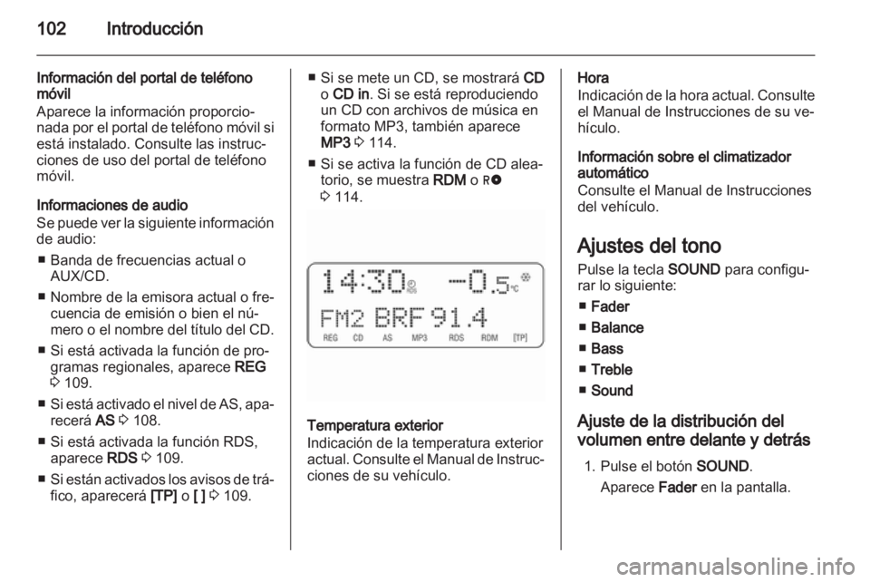 OPEL ANTARA 2012 Manual de infoentretenimiento (in Spanish) OPEL ANTARA 2012 Manual de infoentretenimiento (in Spanish)