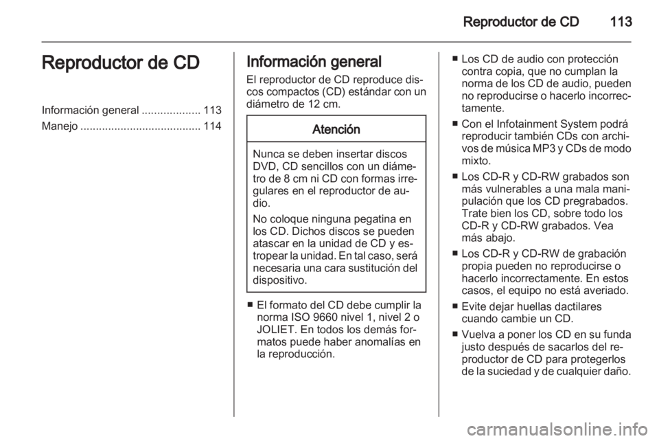OPEL ANTARA 2012 Manual de infoentretenimiento (in Spanish) OPEL ANTARA 2012 Manual de infoentretenimiento (in Spanish)
