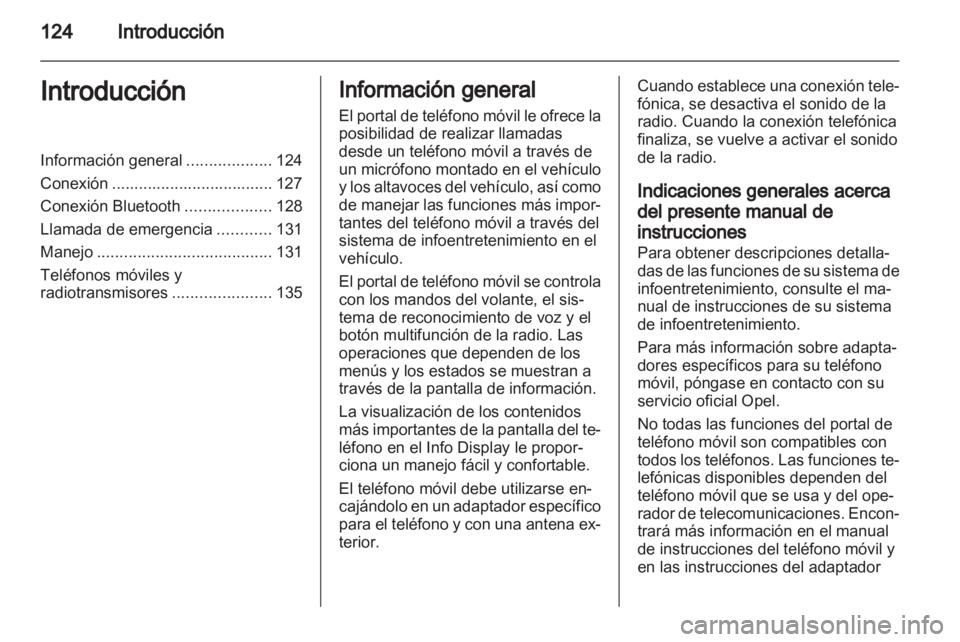 OPEL ANTARA 2012 Manual de infoentretenimiento (in Spanish) OPEL ANTARA 2012 Manual de infoentretenimiento (in Spanish)