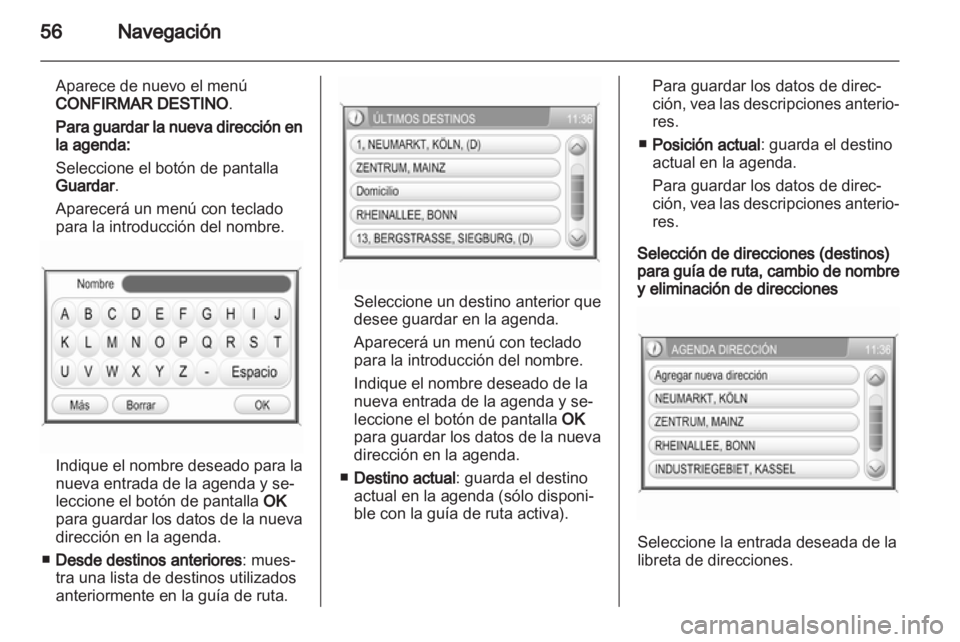 OPEL ANTARA 2012 Manual de infoentretenimiento (in Spanish) OPEL ANTARA 2012 Manual de infoentretenimiento (in Spanish)