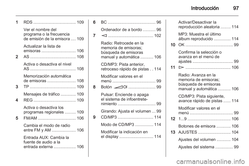 OPEL ANTARA 2012 Manual de infoentretenimiento (in Spanish) OPEL ANTARA 2012 Manual de infoentretenimiento (in Spanish)