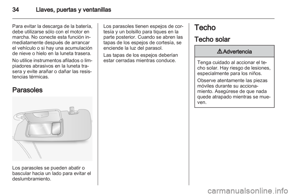 OPEL ANTARA 2012.5 Manual de Instrucciones (in Spanish) OPEL ANTARA 2012.5 Manual de Instrucciones (in Spanish)