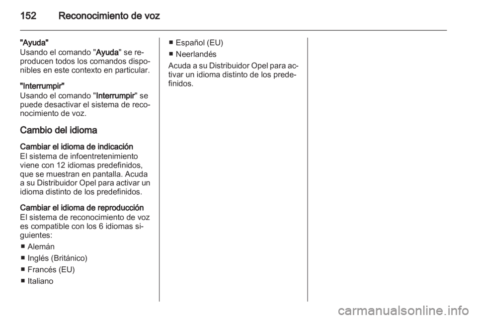 OPEL ANTARA 2013 Manual de infoentretenimiento (in Spanish) OPEL ANTARA 2013 Manual de infoentretenimiento (in Spanish)