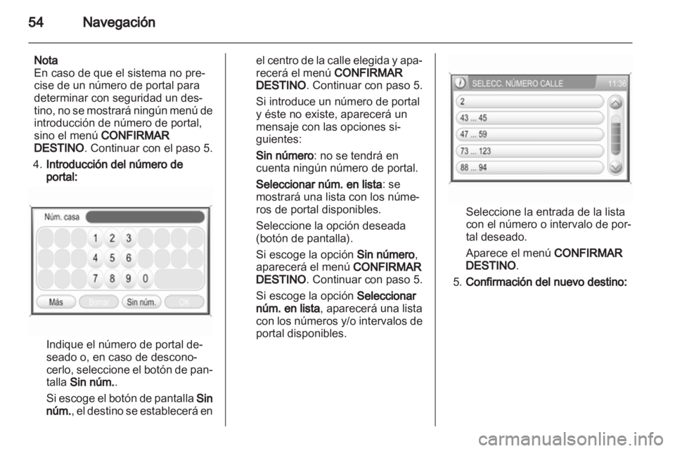 OPEL ANTARA 2013 Manual de infoentretenimiento (in Spanish) OPEL ANTARA 2013 Manual de infoentretenimiento (in Spanish)