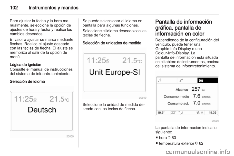 OPEL ANTARA 2013.5 Manual de Instrucciones (in Spanish) OPEL ANTARA 2013.5 Manual de Instrucciones (in Spanish)