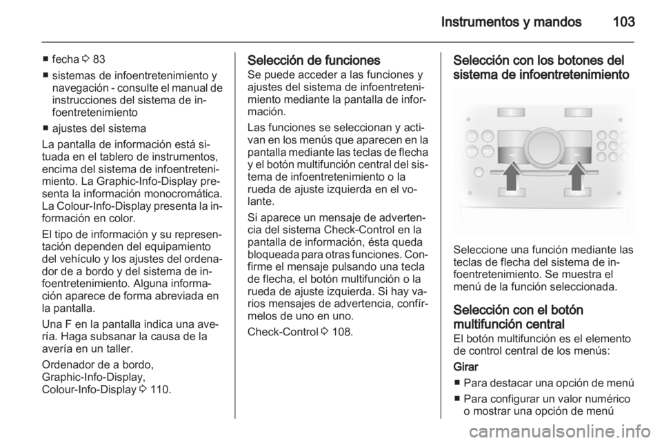OPEL ANTARA 2013.5 Manual de Instrucciones (in Spanish) OPEL ANTARA 2013.5 Manual de Instrucciones (in Spanish)