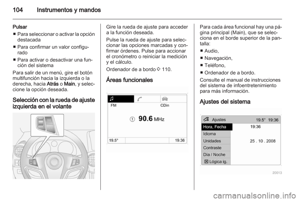 OPEL ANTARA 2013.5 Manual de Instrucciones (in Spanish) OPEL ANTARA 2013.5 Manual de Instrucciones (in Spanish)