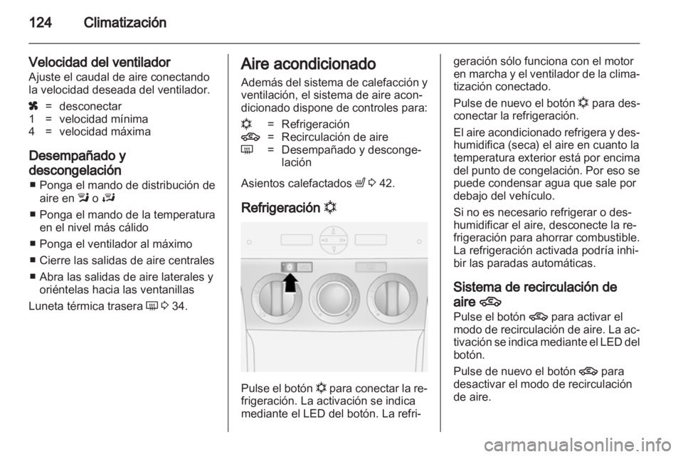 OPEL ANTARA 2013.5 Manual de Instrucciones (in Spanish) OPEL ANTARA 2013.5 Manual de Instrucciones (in Spanish)