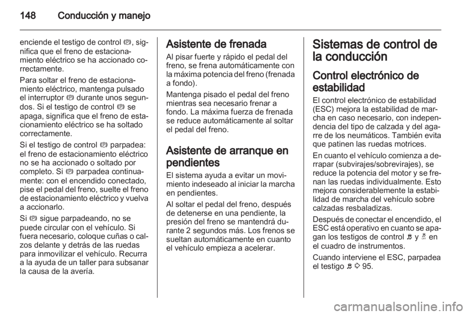 OPEL ANTARA 2013.5 Manual de Instrucciones (in Spanish) OPEL ANTARA 2013.5 Manual de Instrucciones (in Spanish)