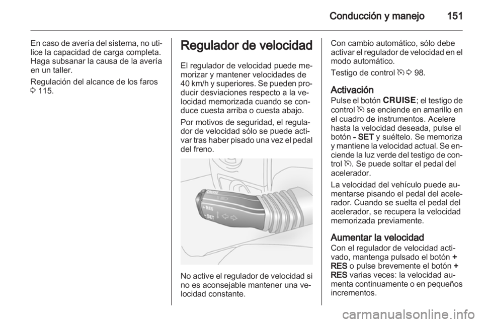OPEL ANTARA 2013.5 Manual de Instrucciones (in Spanish) OPEL ANTARA 2013.5 Manual de Instrucciones (in Spanish)