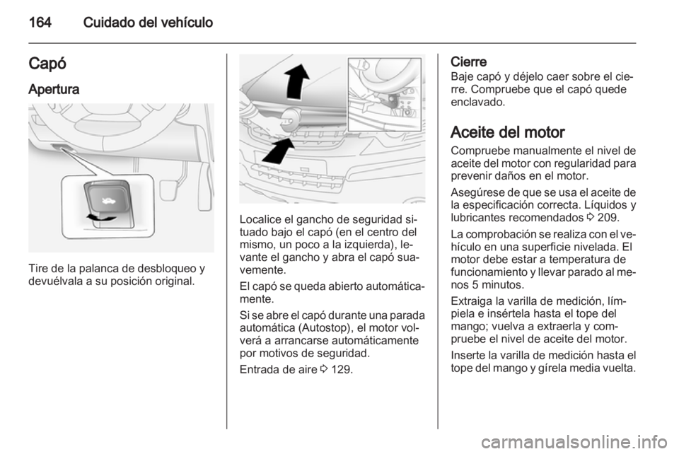 OPEL ANTARA 2013.5 Manual de Instrucciones (in Spanish) OPEL ANTARA 2013.5 Manual de Instrucciones (in Spanish)