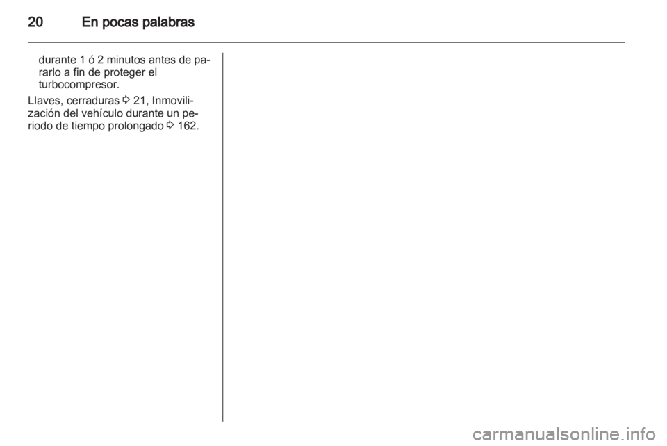 OPEL ANTARA 2013.5 Manual de Instrucciones (in Spanish) OPEL ANTARA 2013.5 Manual de Instrucciones (in Spanish)