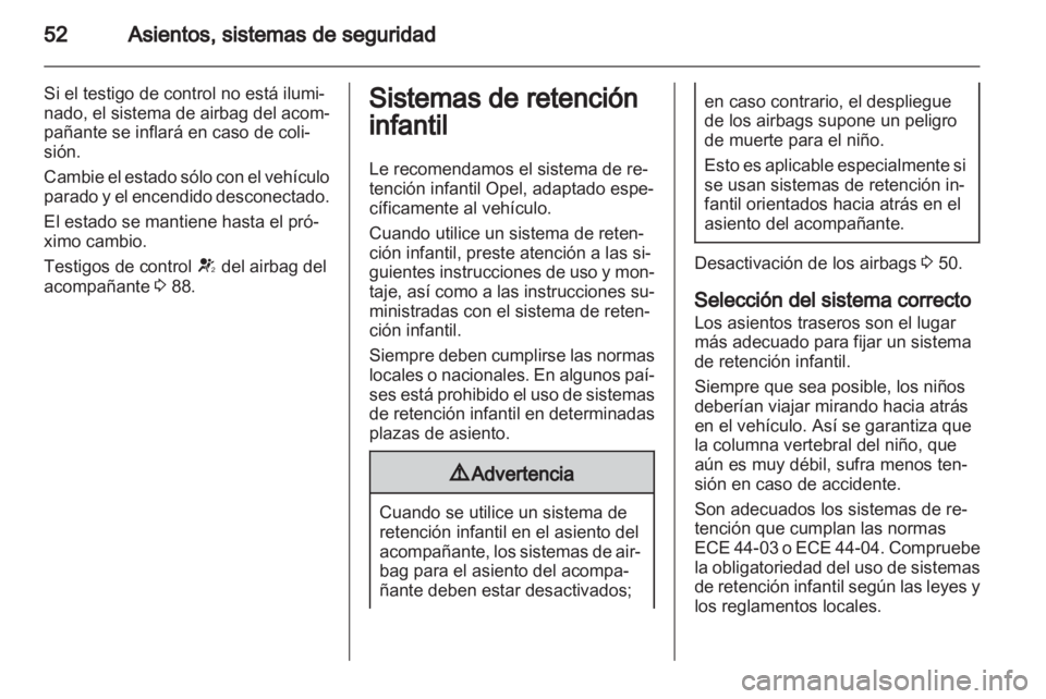 OPEL ANTARA 2013.5 Manual de Instrucciones (in Spanish) OPEL ANTARA 2013.5 Manual de Instrucciones (in Spanish)