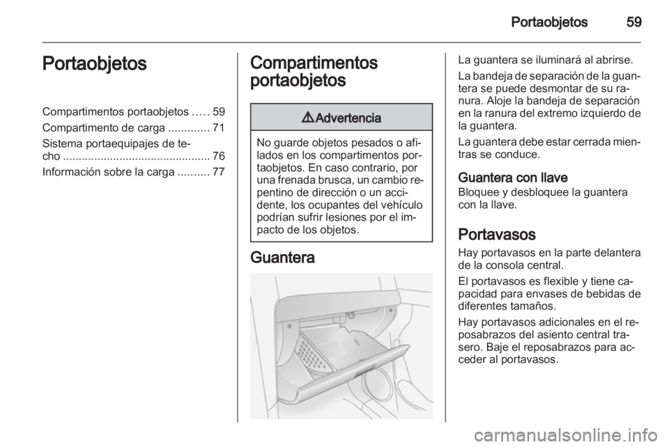 OPEL ANTARA 2013.5 Manual de Instrucciones (in Spanish) OPEL ANTARA 2013.5 Manual de Instrucciones (in Spanish)
