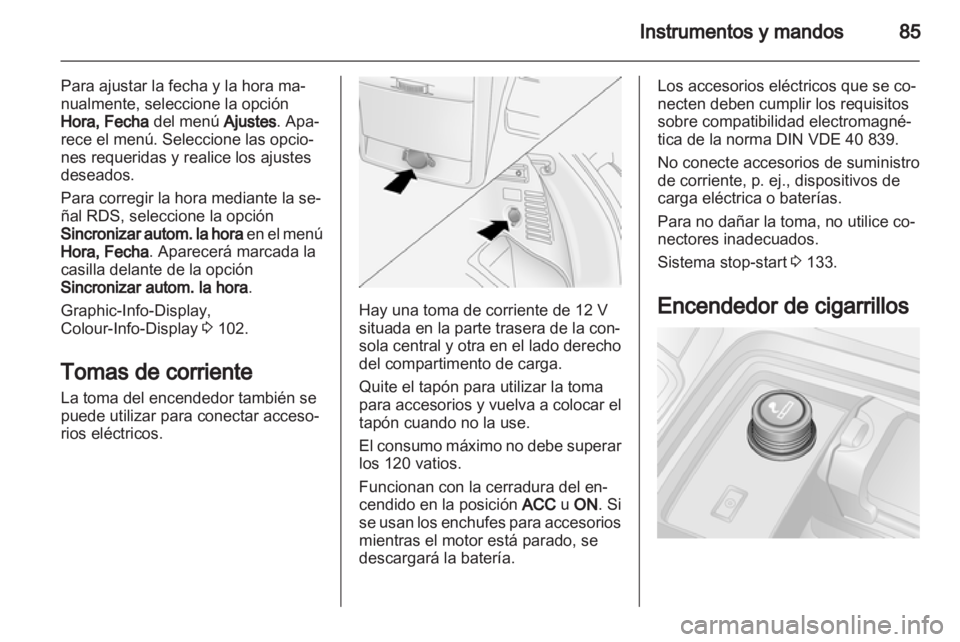 OPEL ANTARA 2013.5 Manual de Instrucciones (in Spanish) OPEL ANTARA 2013.5 Manual de Instrucciones (in Spanish)