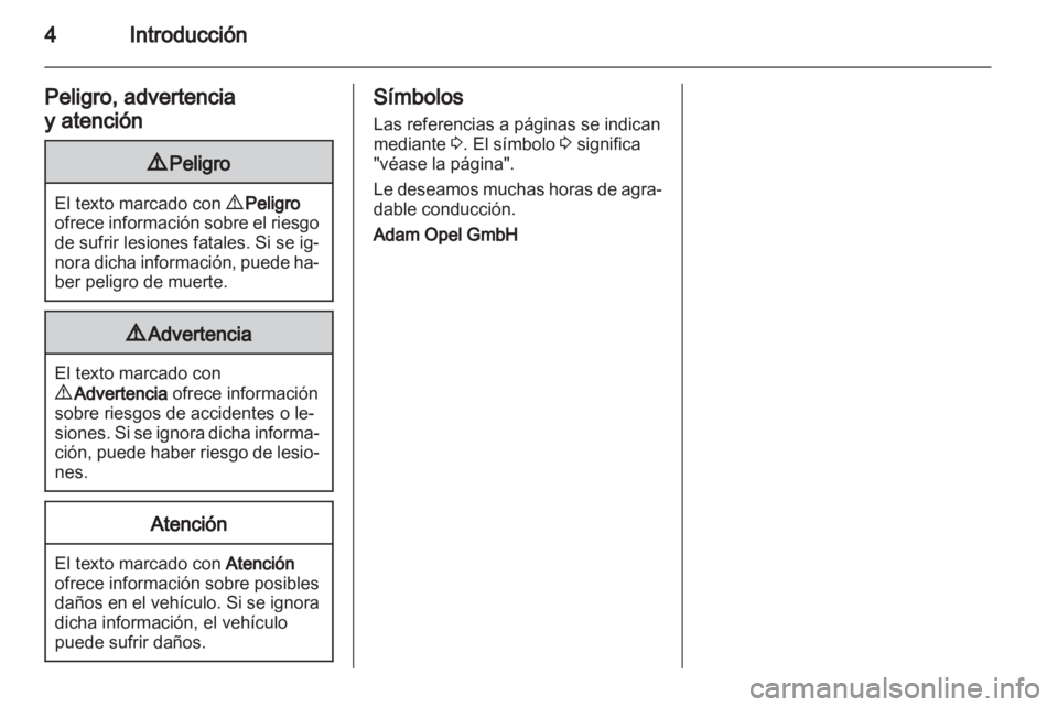 OPEL ASTRA H 2010.5 Manual de Instrucciones (in Spanish) OPEL ASTRA H 2010.5 Manual de Instrucciones (in Spanish)