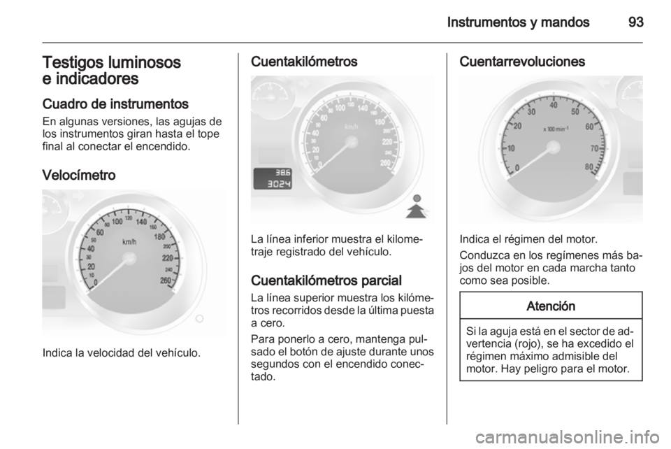 OPEL ASTRA H 2010.5  Manual de Instrucciones (in Spanish)  OPEL ASTRA H 2010.5  Manual de Instrucciones (in Spanish)