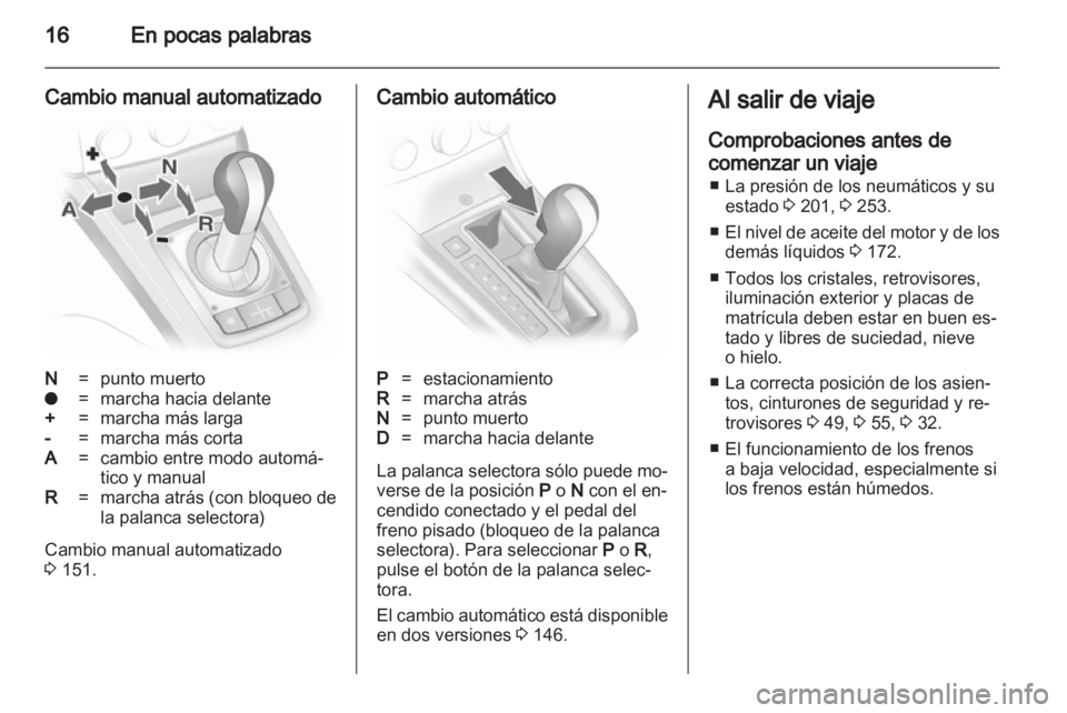 OPEL ASTRA H 2011 Manual de Instrucciones (in Spanish) OPEL ASTRA H 2011 Manual de Instrucciones (in Spanish)