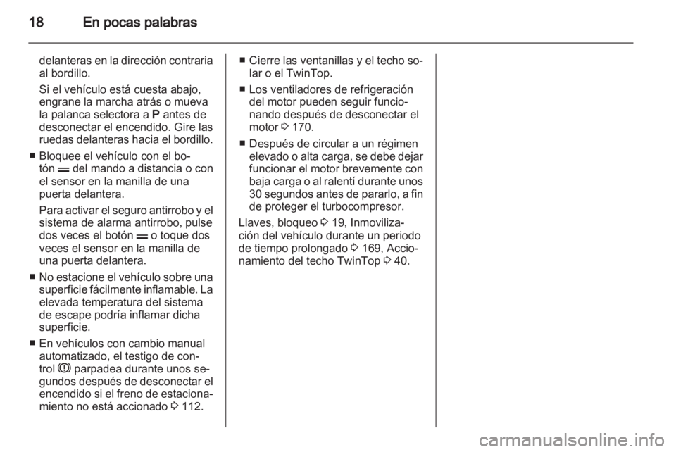 OPEL ASTRA H 2011 Manual de Instrucciones (in Spanish) OPEL ASTRA H 2011 Manual de Instrucciones (in Spanish)