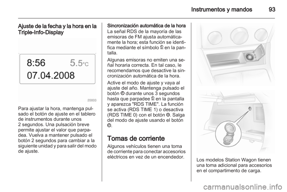 OPEL ASTRA H 2011.5 Manual de Instrucciones (in Spanish) OPEL ASTRA H 2011.5 Manual de Instrucciones (in Spanish)