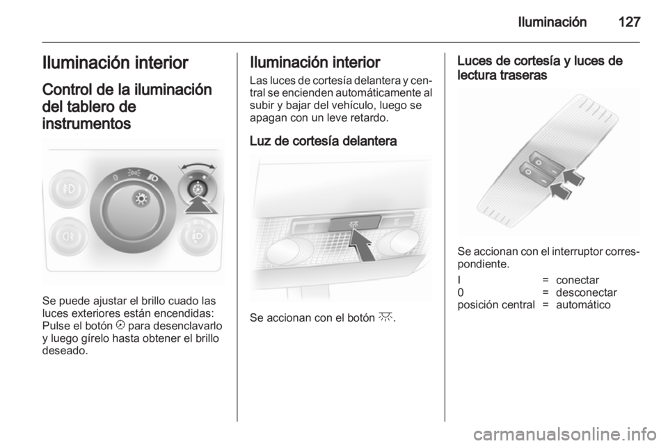 OPEL ASTRA H 2012 Manual de Instrucciones (in Spanish) OPEL ASTRA H 2012 Manual de Instrucciones (in Spanish)