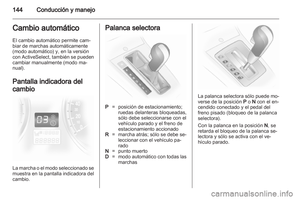 OPEL ASTRA H 2012 Manual de Instrucciones (in Spanish) OPEL ASTRA H 2012 Manual de Instrucciones (in Spanish)