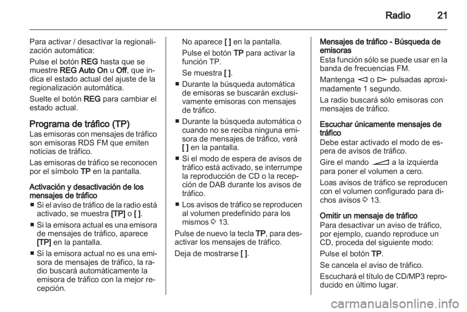 OPEL ASTRA H 2013 Manual de infoentretenimiento (in Spanish) OPEL ASTRA H 2013 Manual de infoentretenimiento (in Spanish)