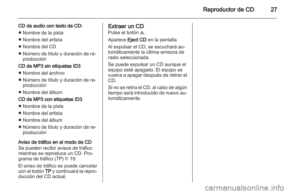 OPEL ASTRA H 2013 Manual de infoentretenimiento (in Spanish) OPEL ASTRA H 2013 Manual de infoentretenimiento (in Spanish)
