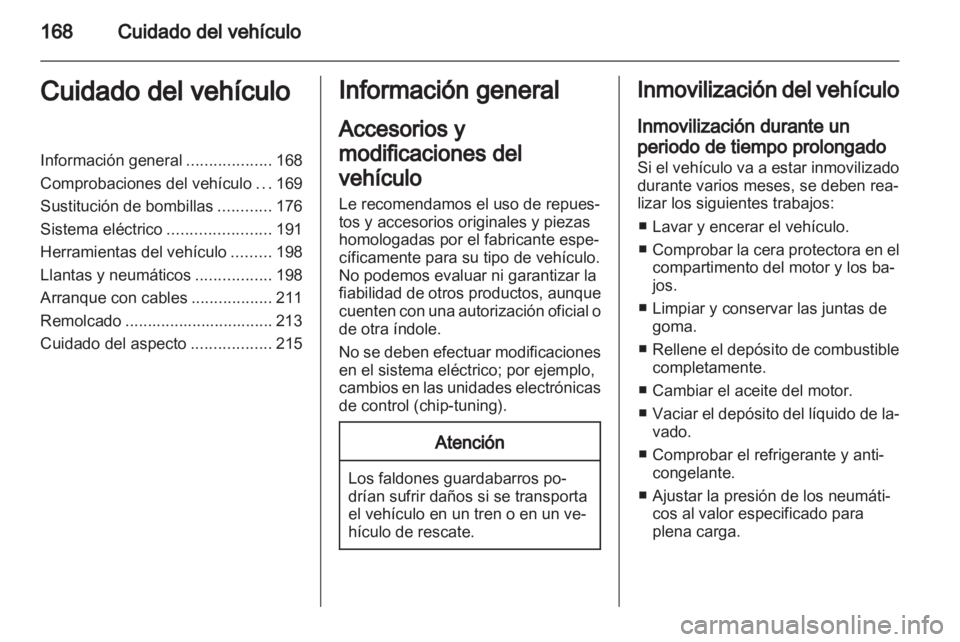 OPEL ASTRA H 2013 Manual de Instrucciones (in Spanish) OPEL ASTRA H 2013 Manual de Instrucciones (in Spanish)