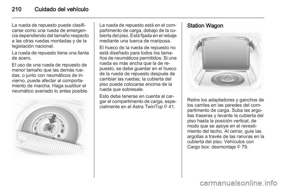 OPEL ASTRA H 2013 Manual de Instrucciones (in Spanish) OPEL ASTRA H 2013 Manual de Instrucciones (in Spanish)