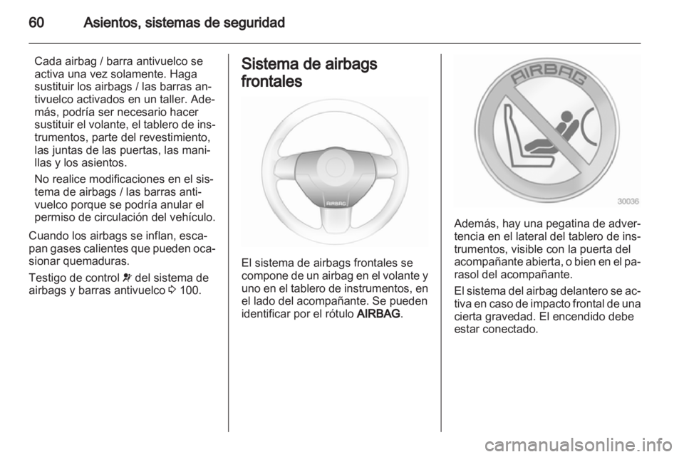 OPEL ASTRA H 2013 Manual de Instrucciones (in Spanish) OPEL ASTRA H 2013 Manual de Instrucciones (in Spanish)