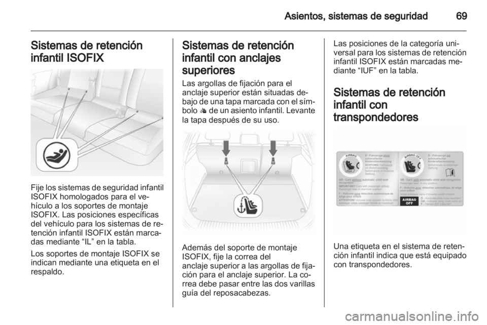 OPEL ASTRA H 2013 Manual de Instrucciones (in Spanish) OPEL ASTRA H 2013 Manual de Instrucciones (in Spanish)