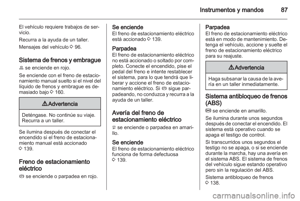 OPEL ASTRA J 2010.5 Manual de Instrucciones (in Spanish) OPEL ASTRA J 2010.5 Manual de Instrucciones (in Spanish)