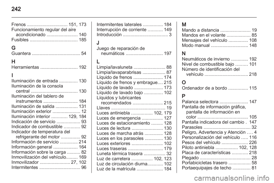 OPEL ASTRA J 2011  Manual de Instrucciones (in Spanish)  OPEL ASTRA J 2011  Manual de Instrucciones (in Spanish)