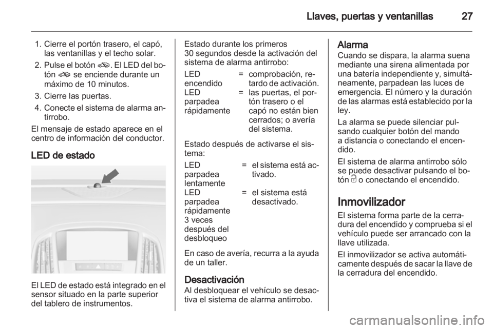 OPEL ASTRA J 2011 Manual de Instrucciones (in Spanish) OPEL ASTRA J 2011 Manual de Instrucciones (in Spanish)