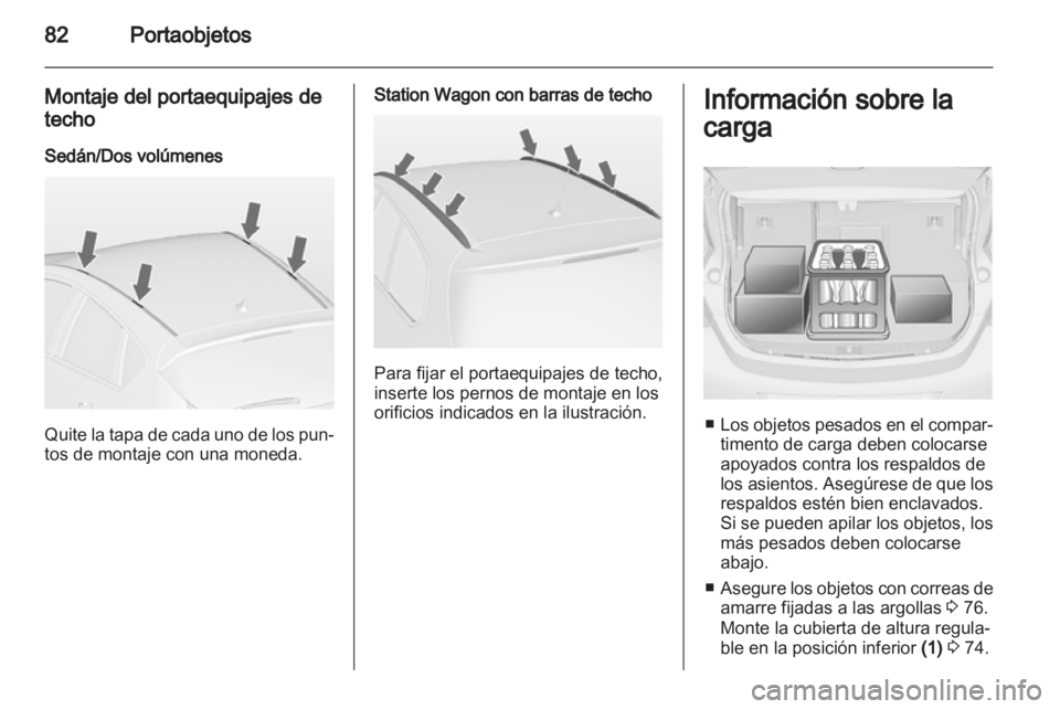 OPEL ASTRA J 2011 Manual de Instrucciones (in Spanish) OPEL ASTRA J 2011 Manual de Instrucciones (in Spanish)