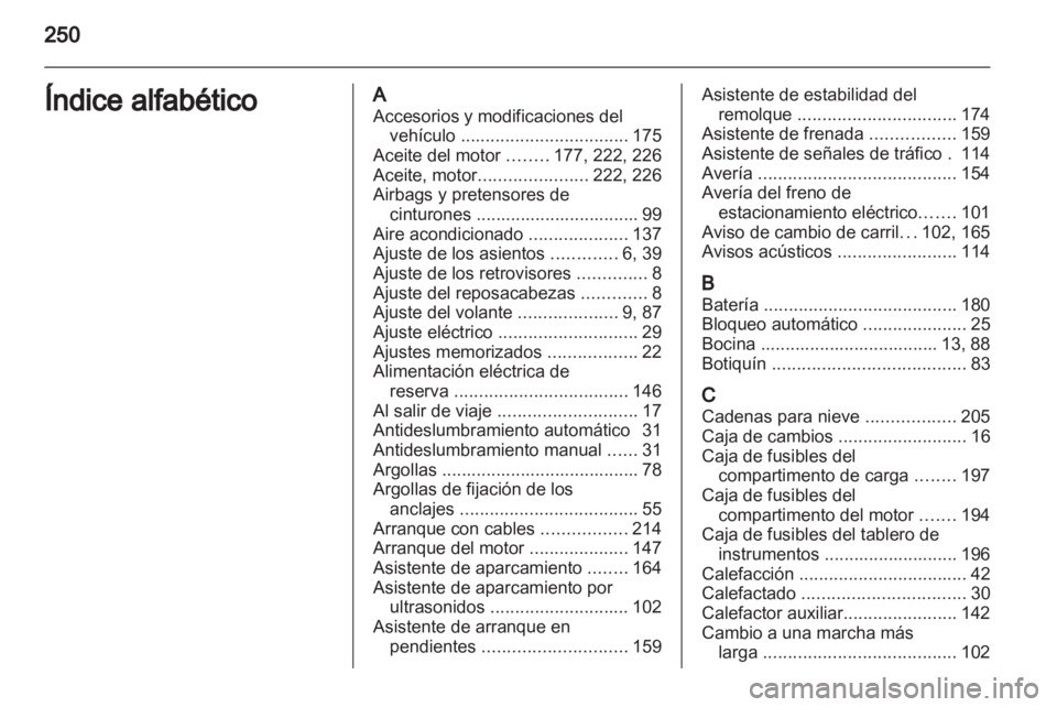 OPEL ASTRA J 2011.5 Manual de Instrucciones (in Spanish) OPEL ASTRA J 2011.5 Manual de Instrucciones (in Spanish)