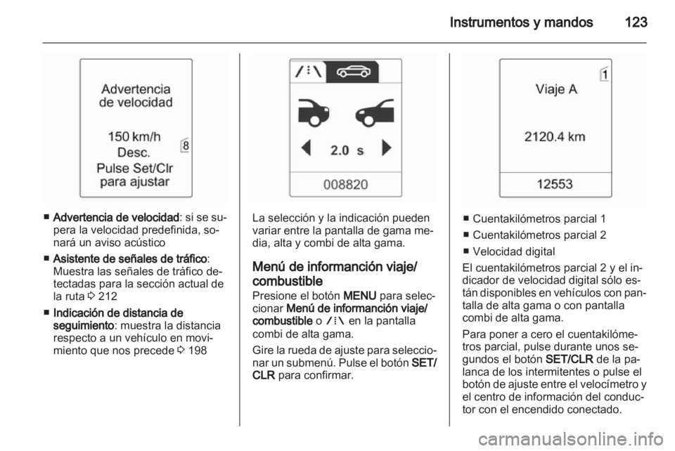 OPEL ASTRA J 2013 Manual de Instrucciones (in Spanish) OPEL ASTRA J 2013 Manual de Instrucciones (in Spanish)