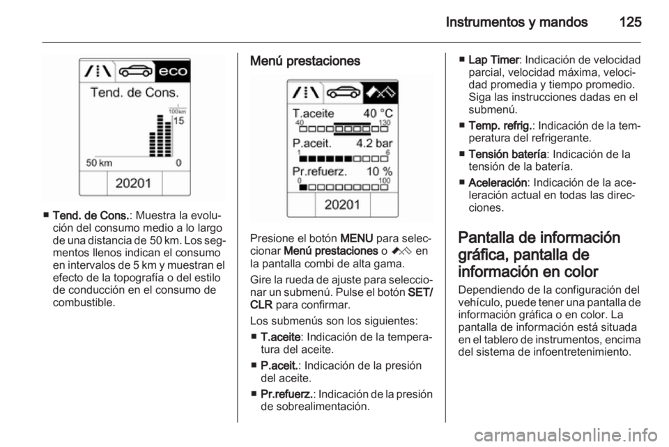 OPEL ASTRA J 2013 Manual de Instrucciones (in Spanish) OPEL ASTRA J 2013 Manual de Instrucciones (in Spanish)