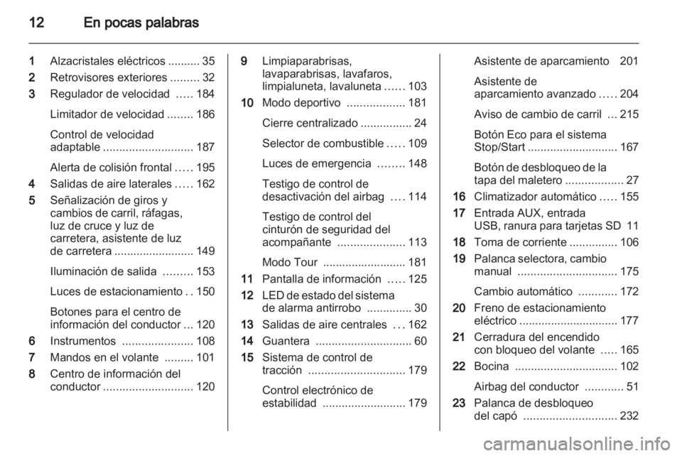 OPEL ASTRA J 2013 Manual de Instrucciones (in Spanish) OPEL ASTRA J 2013 Manual de Instrucciones (in Spanish)