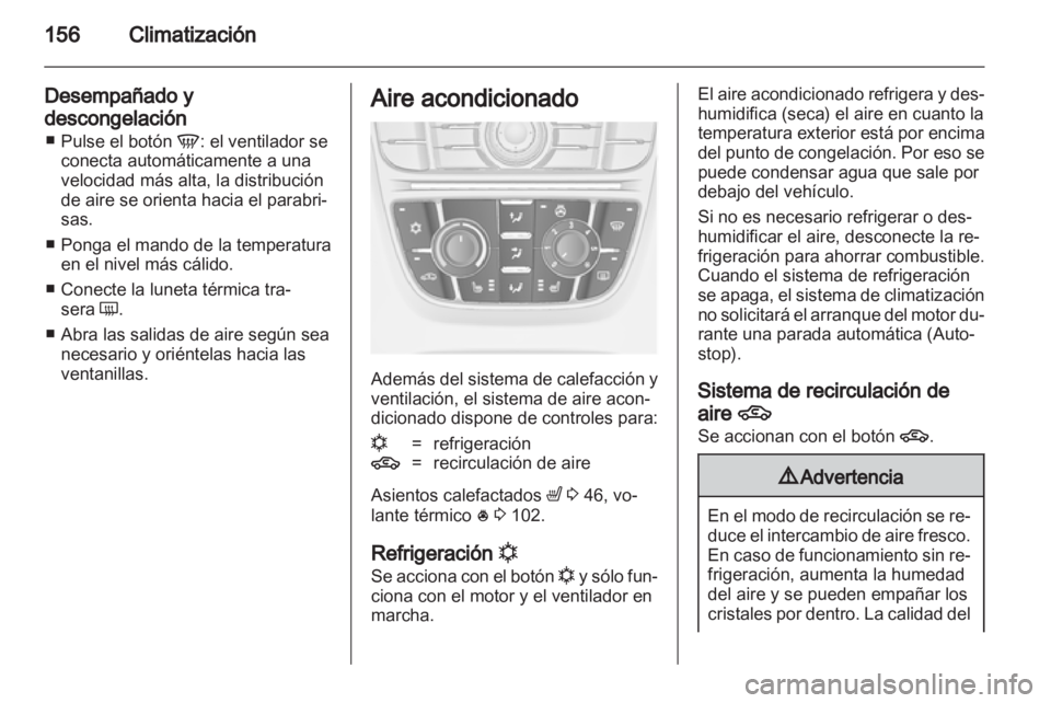 OPEL ASTRA J 2013 Manual de Instrucciones (in Spanish) OPEL ASTRA J 2013 Manual de Instrucciones (in Spanish)
