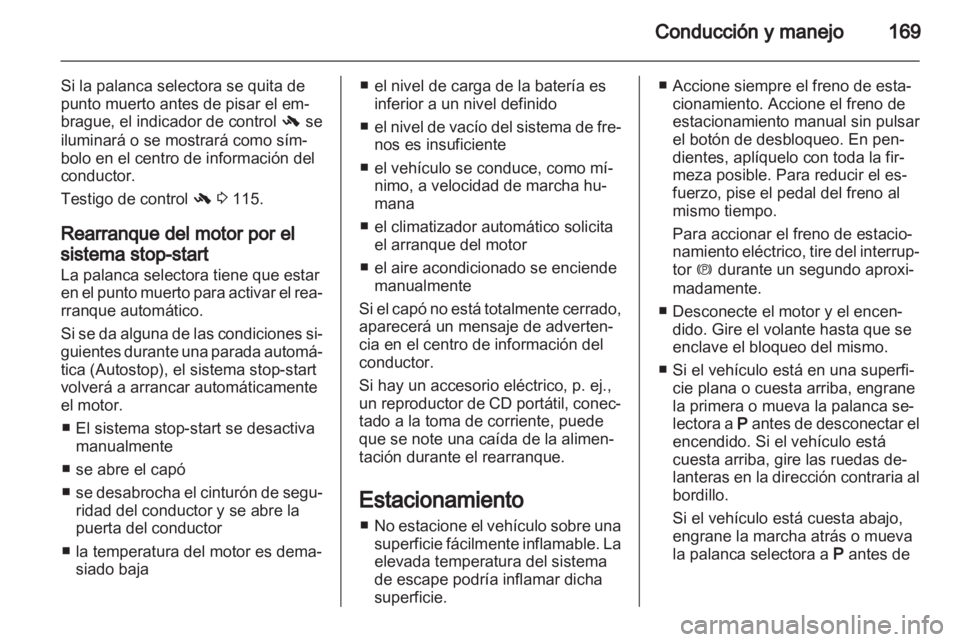 OPEL ASTRA J 2013 Manual de Instrucciones (in Spanish) OPEL ASTRA J 2013 Manual de Instrucciones (in Spanish)