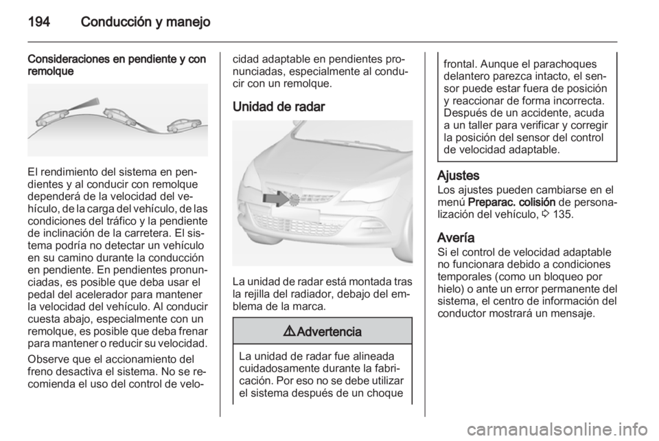 OPEL ASTRA J 2013 Manual de Instrucciones (in Spanish) OPEL ASTRA J 2013 Manual de Instrucciones (in Spanish)