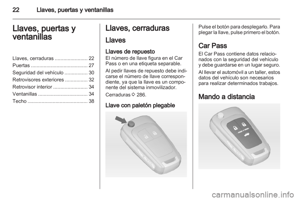 OPEL ASTRA J 2013 Manual de Instrucciones (in Spanish) OPEL ASTRA J 2013 Manual de Instrucciones (in Spanish)