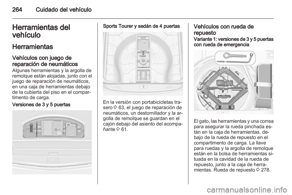 OPEL ASTRA J 2013 Manual de Instrucciones (in Spanish) OPEL ASTRA J 2013 Manual de Instrucciones (in Spanish)