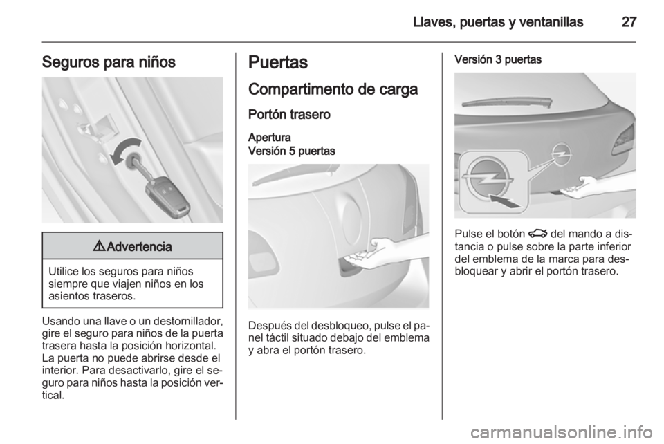 OPEL ASTRA J 2013 Manual de Instrucciones (in Spanish) OPEL ASTRA J 2013 Manual de Instrucciones (in Spanish)