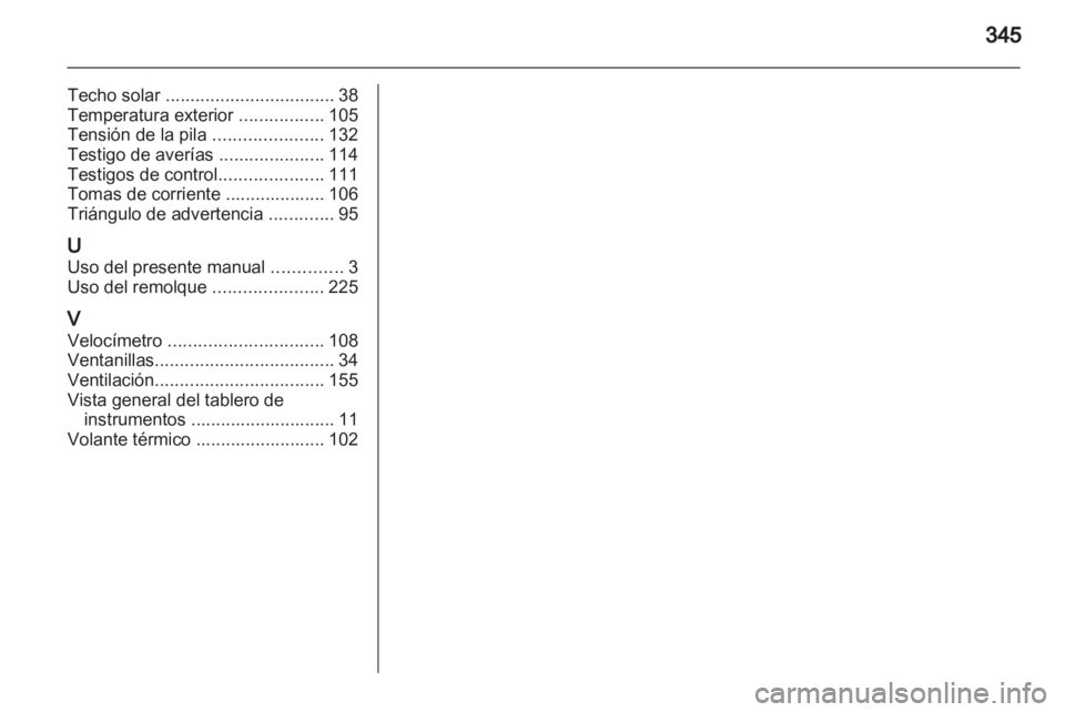 OPEL ASTRA J 2013 Manual de Instrucciones (in Spanish) OPEL ASTRA J 2013 Manual de Instrucciones (in Spanish)
