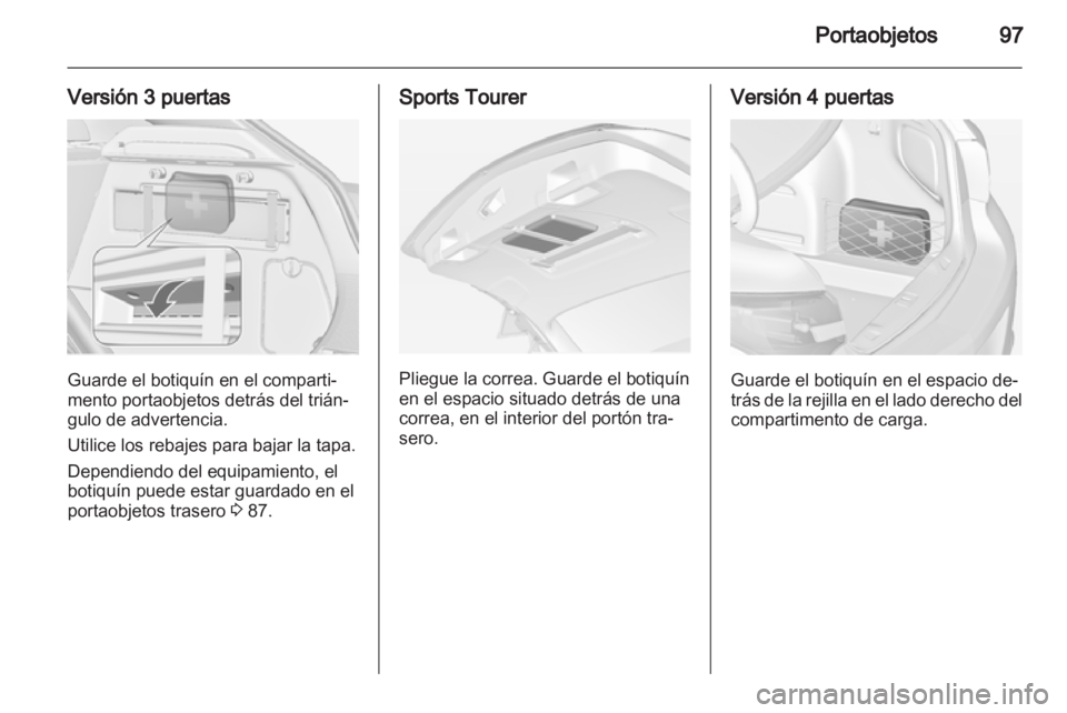 OPEL ASTRA J 2013 Manual de Instrucciones (in Spanish) OPEL ASTRA J 2013 Manual de Instrucciones (in Spanish)