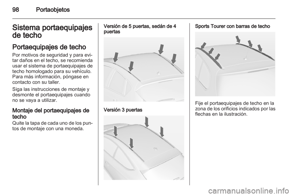 OPEL ASTRA J 2013 Manual de Instrucciones (in Spanish) OPEL ASTRA J 2013 Manual de Instrucciones (in Spanish)