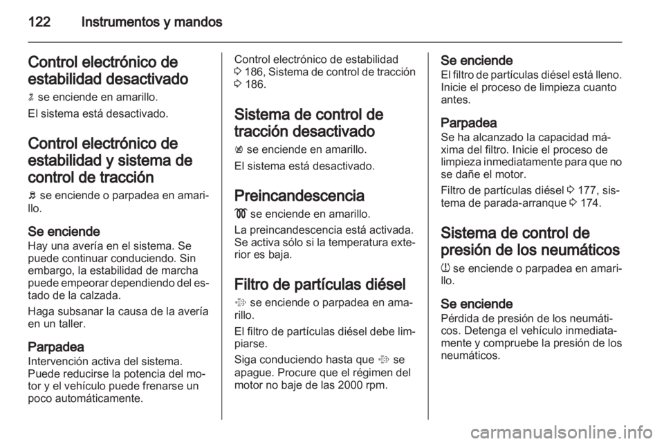 OPEL ASTRA J 2013.5 Manual de Instrucciones (in Spanish) OPEL ASTRA J 2013.5 Manual de Instrucciones (in Spanish)